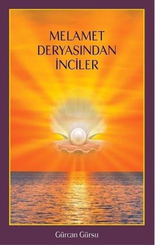 Melamet Deryasından İnciler