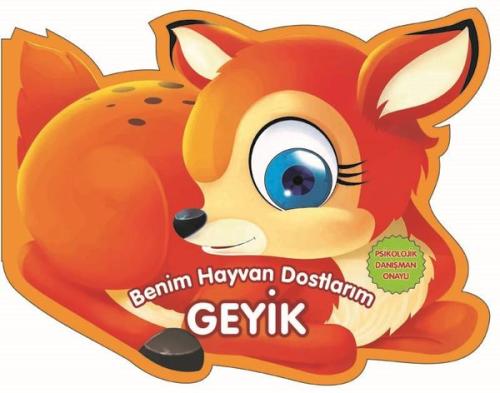 Geyik Benim Hayvan Dostlarım