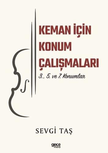Keman İçin Konum Çalışmaları