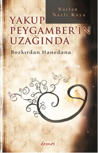 Yakup Peygamber in Uzağında