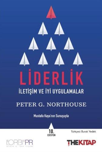 Liderlik İletişim ve İyi Uygulamalar
