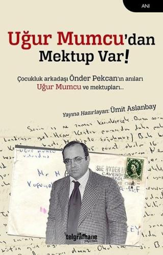 Uğur Mumcu dan Mektup Var