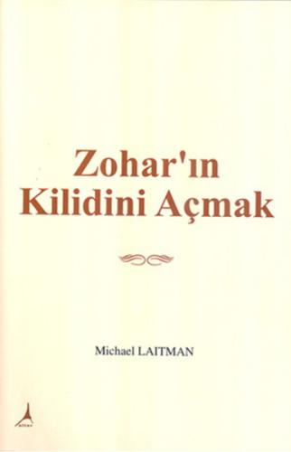 Zohar ın Kilidini Açmak