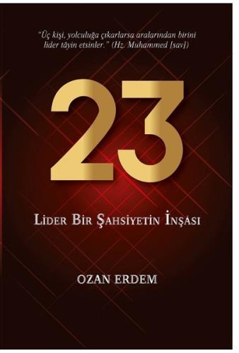 23 Lider Bir Şahsiyetin İnşası