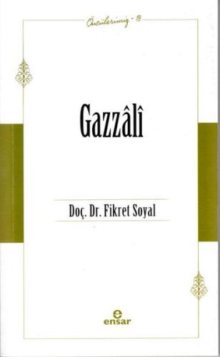 Gazzali Öncülerimiz 13