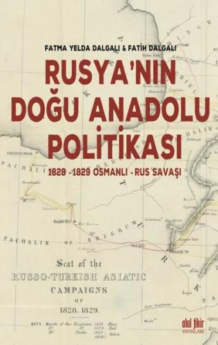 Rusya nın Doğu Anadolu Politikası