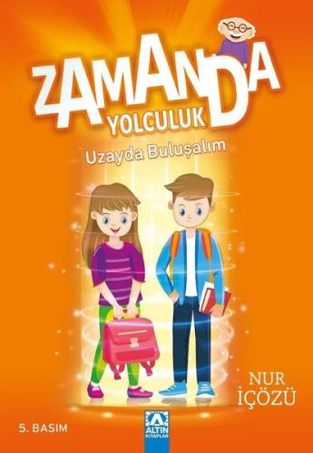 Zamanda Yolculuk Uzayda Buluşalım