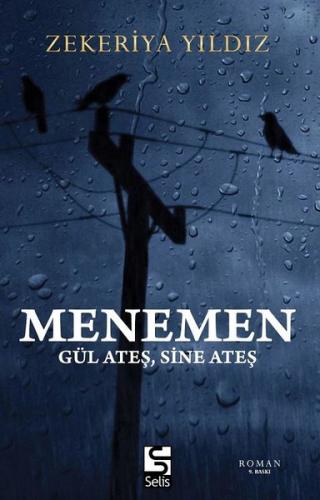 Menemen Gül Ateş Sine Ateş