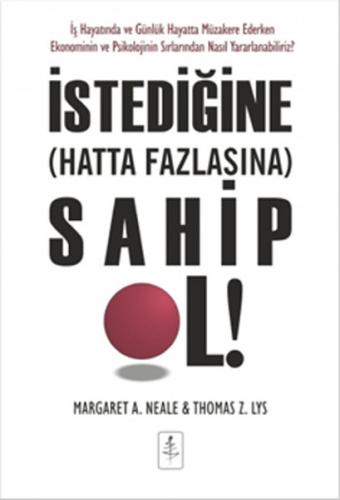 İstediğine Hatta Daha Fazlasına Sahip Ol
