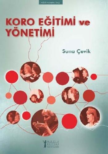 Koro Eğitimi Ve Yönetimi