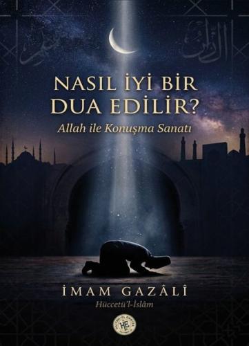 Nasıl İyi Bir Dua Edilir