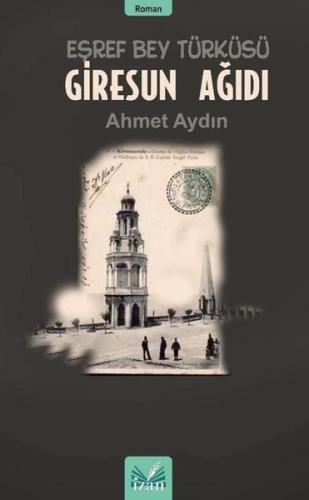 Giresun Ağıdı Eşref Bey Türküsü