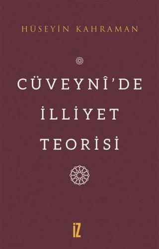 Cüveynî de İlliyet Teorisi