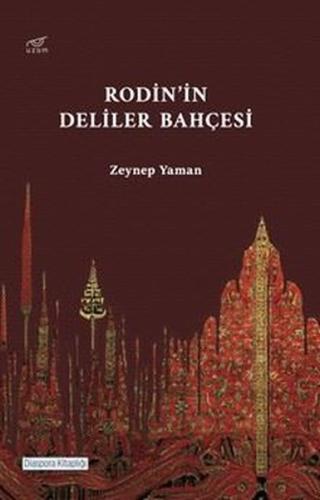 Rodin in Deliler Bahçesi