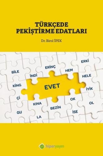 Türkçe de Pekiştirme Edatları