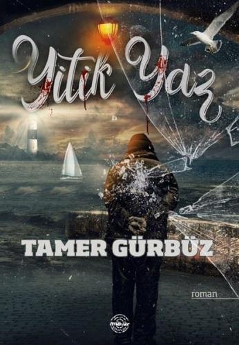 Yitik Yaz Tamer Gürbüz 20 İndirim