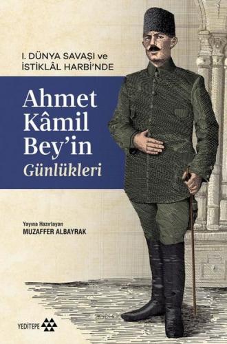 Ahmet Kâmil Bey in Günlükleri
