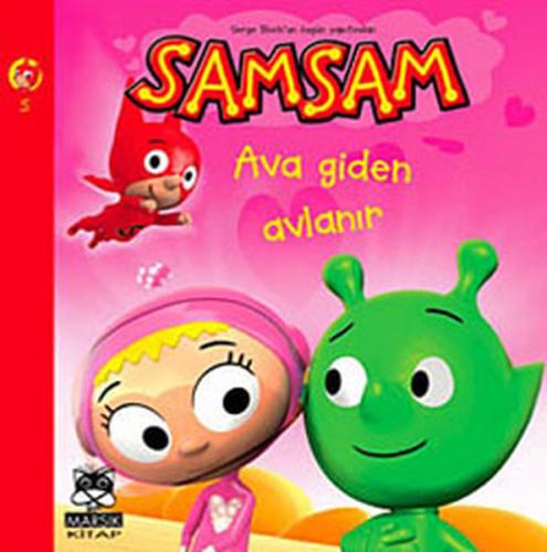 Samsam 5 Ava Giden Avlanır
