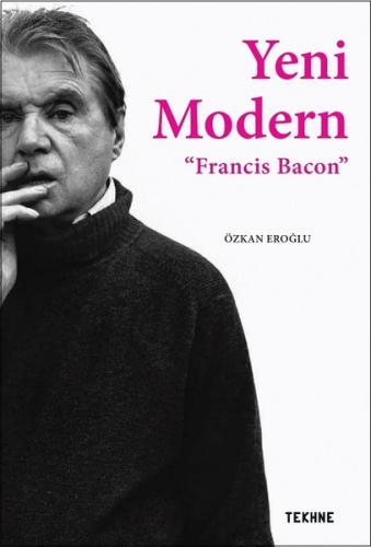 Yeni Modern Francis Bacon