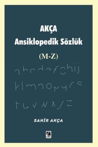 Akça Ansiklopedik Sözlük M Z