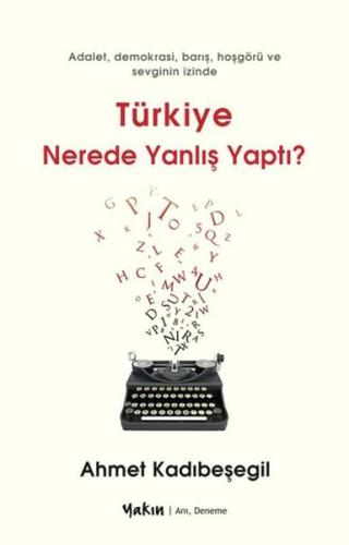 Türkiye Nerede Yanlış Yaptı