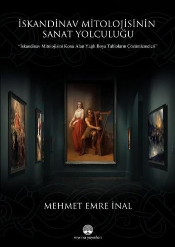 İskandinav Mitolojisinin Sanat Yolculuğu