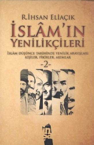 İslam ın Yenilikçileri 1 Cilt