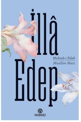 İlla Edep Mekteb i Edep