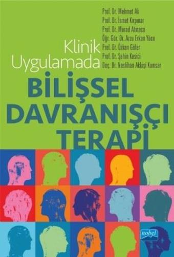 Klinik Uygulamada Bilişsel Davranışçı Terapi 1