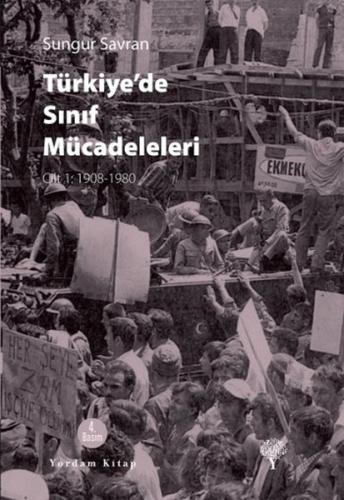 TÜRKİYE DE SINIF MÜCADELELERİ 2