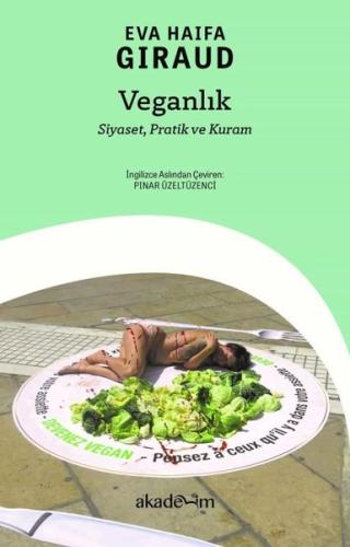 Veganlık Siyaset Pratik ve Kuram
