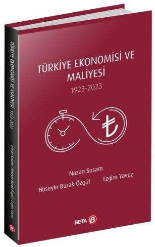 Türkiye Ekonomisi ve Maliyesi 1923 2023