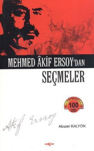 Mehmed Akif Ersoy dan Seçmeler