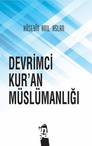 Devrimci Kur an Müslümanlığı