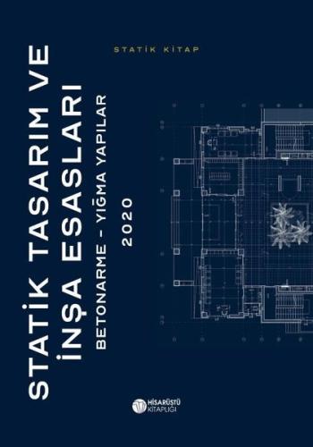 Statik Tasarım ve İnşa Esasları