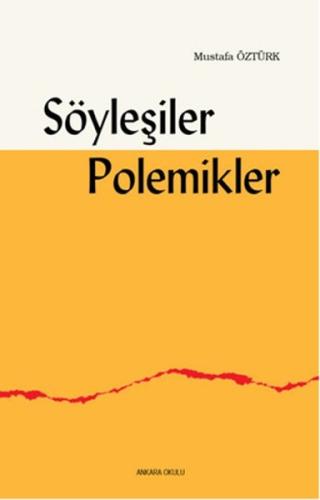 Söyleşiler Polemikler Mustafa Öztürk 20 İndirim