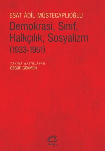 Demokrasi Sınıf Halkçılık Sosyalizm