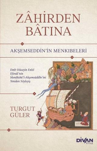 Zahirden Batına Akşemseddin in Menkıbeleri