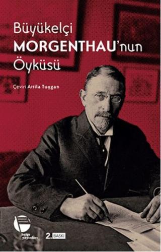 Büyükelçi Morgenthau nun Öyküsü