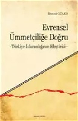 Evrensel Ümmetçiliğe Doğru