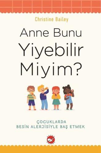 Anne Bunu Yiyebilir Miyim