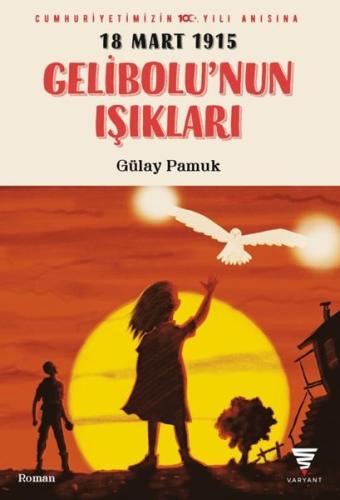 Gelibolu nun Işıkları