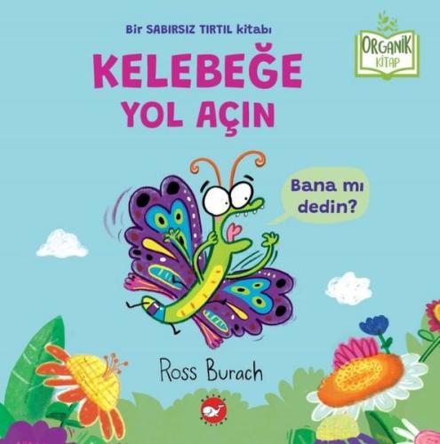 Organik Kitap Kelebeğe Yol Açın