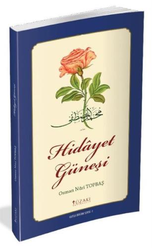 Hidayet Güneşi Kutlu Doğum Serisi 1