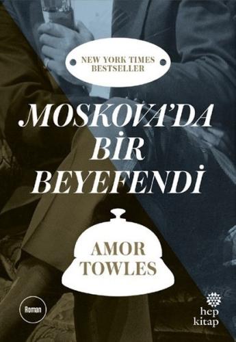 Moskova da Bir Beyefendi