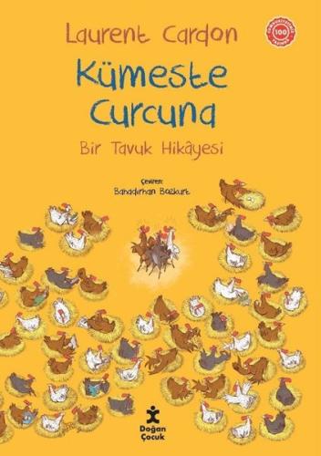 Bir Tavuk Hikâyesi Kümeste Curcuna