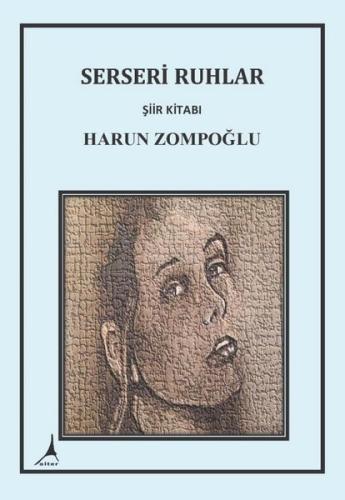 Serseri Ruhlar Şiir Kitabı