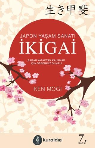 Japon Yaşam Sanatı İkigai