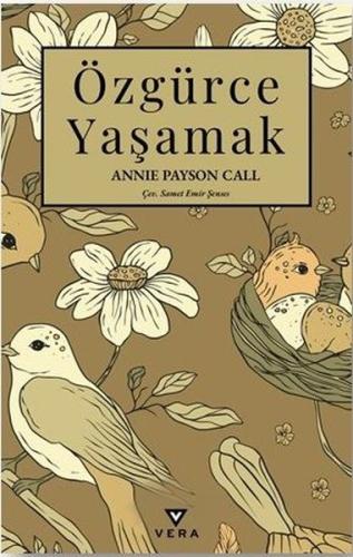 Özgürce Yaşamak