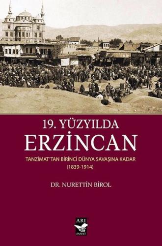 19 Yüzyılda Erzincan